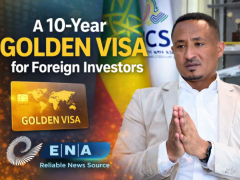 Ethiopia introduces a 10-year gold visa for foreign in